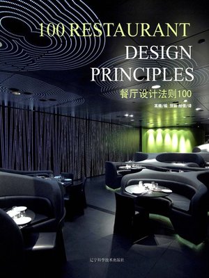 cover image of 100 Restaurant Design Principles